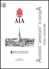 Architetti 'Americani' in Europa