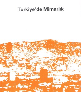 Kitap / Book: Türkiye'de Mimarlık (Architecture in Turkey)