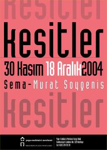 Kesitler 1991-2004 / Sections 1991-2004